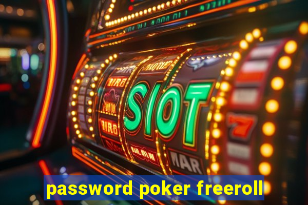 password poker freeroll